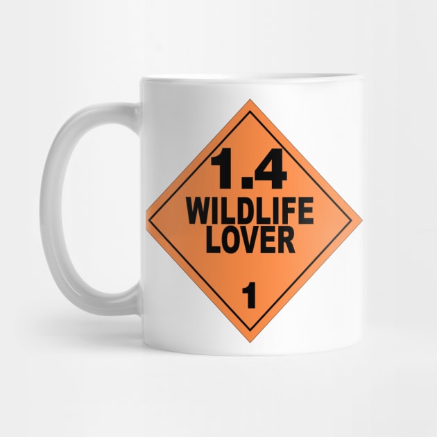 WARNING! WILDLIFE LOVER! by AHT Media